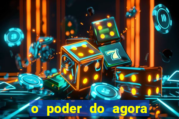 o poder do agora pdf google drive